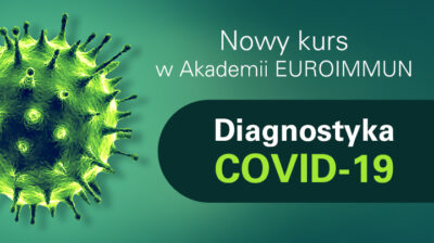 Druga edycja kursu Diagnostyka COVID-19