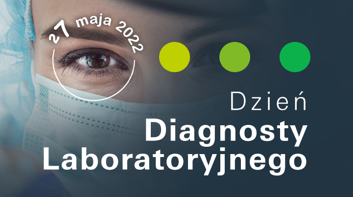 Dzień Diagnosty Laboratoryjnego 2022