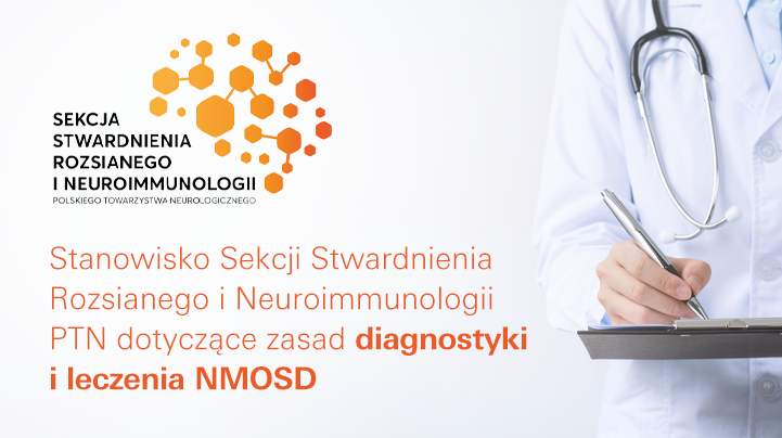 Jak powinna wyglądać diagnostyka NMOSD według ekspertów PTN?